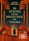 Ms Atkins und die...
