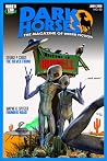 Dark Horses: The Magazine of Weird Fiction No. 53: June 2026 Dark Horses: The Magazine of Weird Fiction No. 53: June 2026