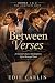 Between Verses The Complete Duet Books 1 & 2 by Edie Carlin