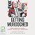Getting Murdoched: How Murd...