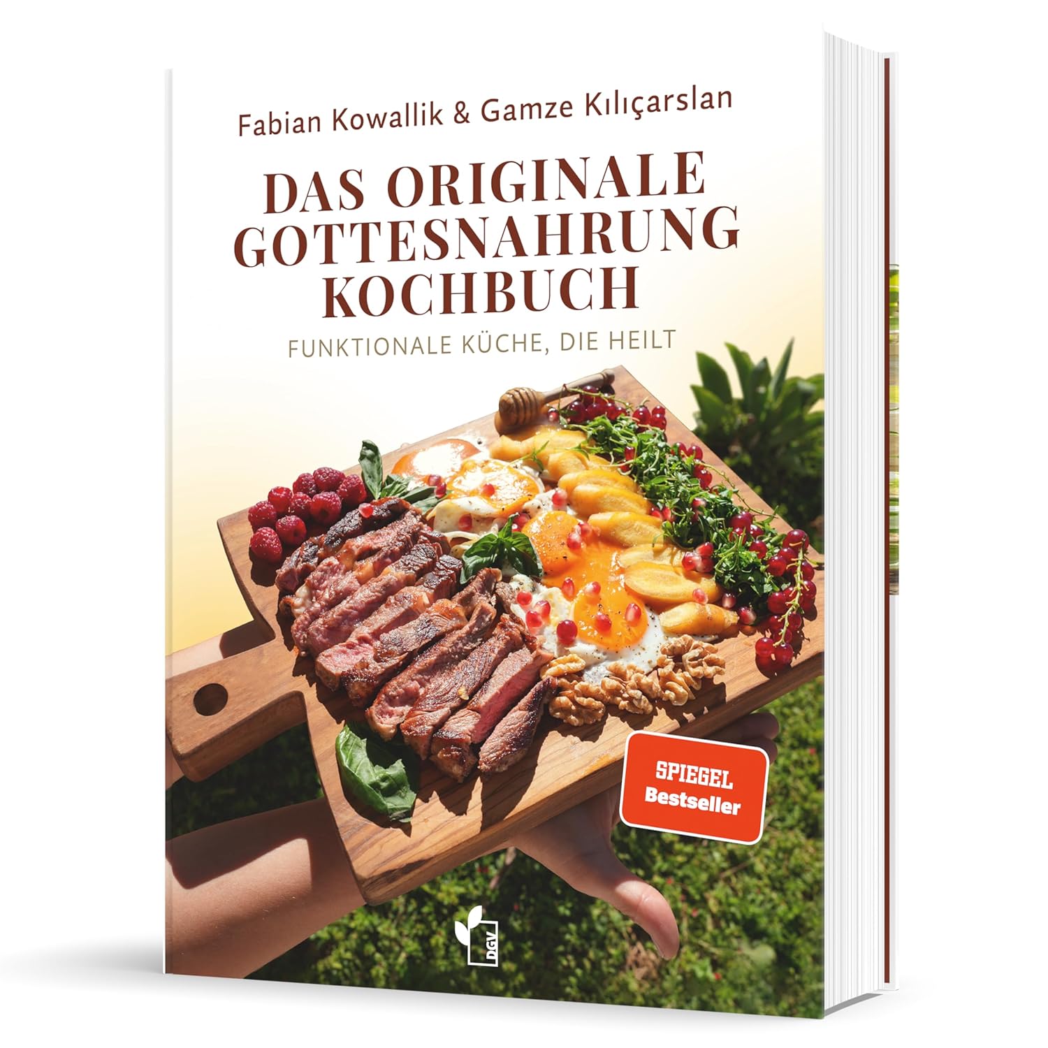 Das originale Gottesnahrung-Kochbuch: Funktionale Küche die heilt