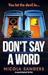 Don’t Say A Word:...