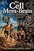THE CELL MEM-BRAIN: The Hid...
