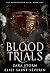 Blood Trials: A Dark Vampir...