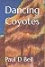 Dancing Coyotes