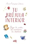 Tu brújula interi...