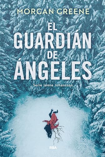 Portada de El Guardián de Ángeles, de Morgan Greene