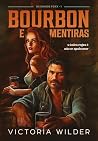 Bourbon e Mentiras