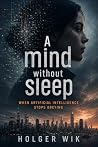 A Mind Without Sl...