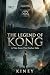 The Legend of Kong: A Tale from The Darker Side