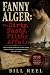 Fanny Alger: The Dirty, Nas...
