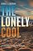 THE LONELY COOL: A Mickey Cleary Novel