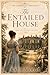 The Entailed House: A Pride...