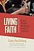 Living Faith: How Faith Ins...