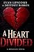 A Heart Divided