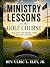 Ministry Lessons on the Gol...
