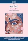 Soc fan: Guanyador del British Book Award 2023, Soc fan és una història brillant i explosiva sobre l’obsessió, el desig, l’aparença, el privilegi i l’apropiació cultura (Taali 4) (Catalan Edition)