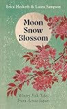 Moon, Snow, Bloss...