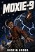 Moxie-9