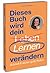 Dieses Buch wird dein Lerne...