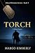 Torch: A Ghost Division Novel