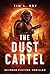 The Dust Cartel: Science Fi...