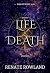 Beyond Life & Death by Renate Rowland
