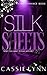 Silk Sheets