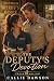 The Deputy's Devotion: A Ce...
