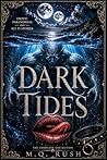 Dark Tides the Co...