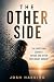 The Other Side: The Emotion...