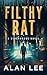 Filthy Rat (The Many Killer...