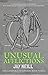 Unusual Afflictions (The Li...