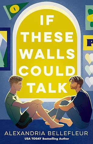 If These Walls Could Talk