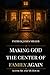 Making GOD The Center of Fa...