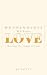 Meaningless Without Love: B...