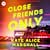Close Friends Only