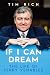 If I Can Dream: The Life of...