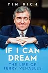 If I Can Dream: T...