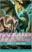 Heir-Bloomed