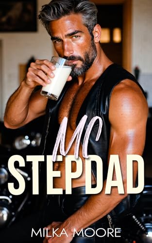 MC Stepdad: A Creamy, Milky, ABF, Surprise Baby, Silver Fox, Age Gap, Breeding Short Story with Lactation and Pregnancy (Milky Breeding Fantasies Book 34)