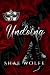 The Undoing by Shae Wolfe The Undoing by Shae Wolfe