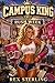 Rush Week: A College Harem Romance of Rival Sororities, Power, and Temptation (Campus King Book 2)