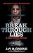 Breakthrough Lies by Jay B. Greene
