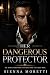 Her Dangerous Protector: A ...