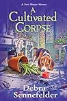 A Cultivated Corpse