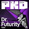 Dr. Futurity by Philip K. Dick