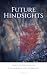 Future Hindsights by Guy Tal Future Hindsights by Guy Tal