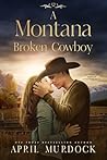 A Montana Broken ...