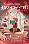 Disenchanted